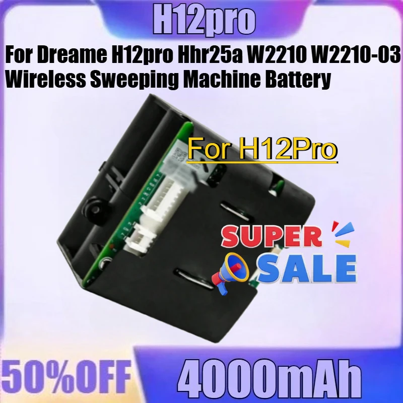 

For Dreame H12pro Hhr25a W2210 W2210-03 Wireless Sweeping Machine Battery New H12pro 4000mAh High Quality Battery