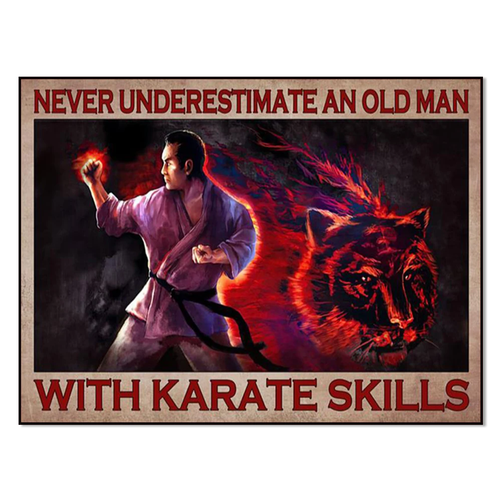 Never underestimate an old man with karate skills wall art deco poster karate print living room home decor gift