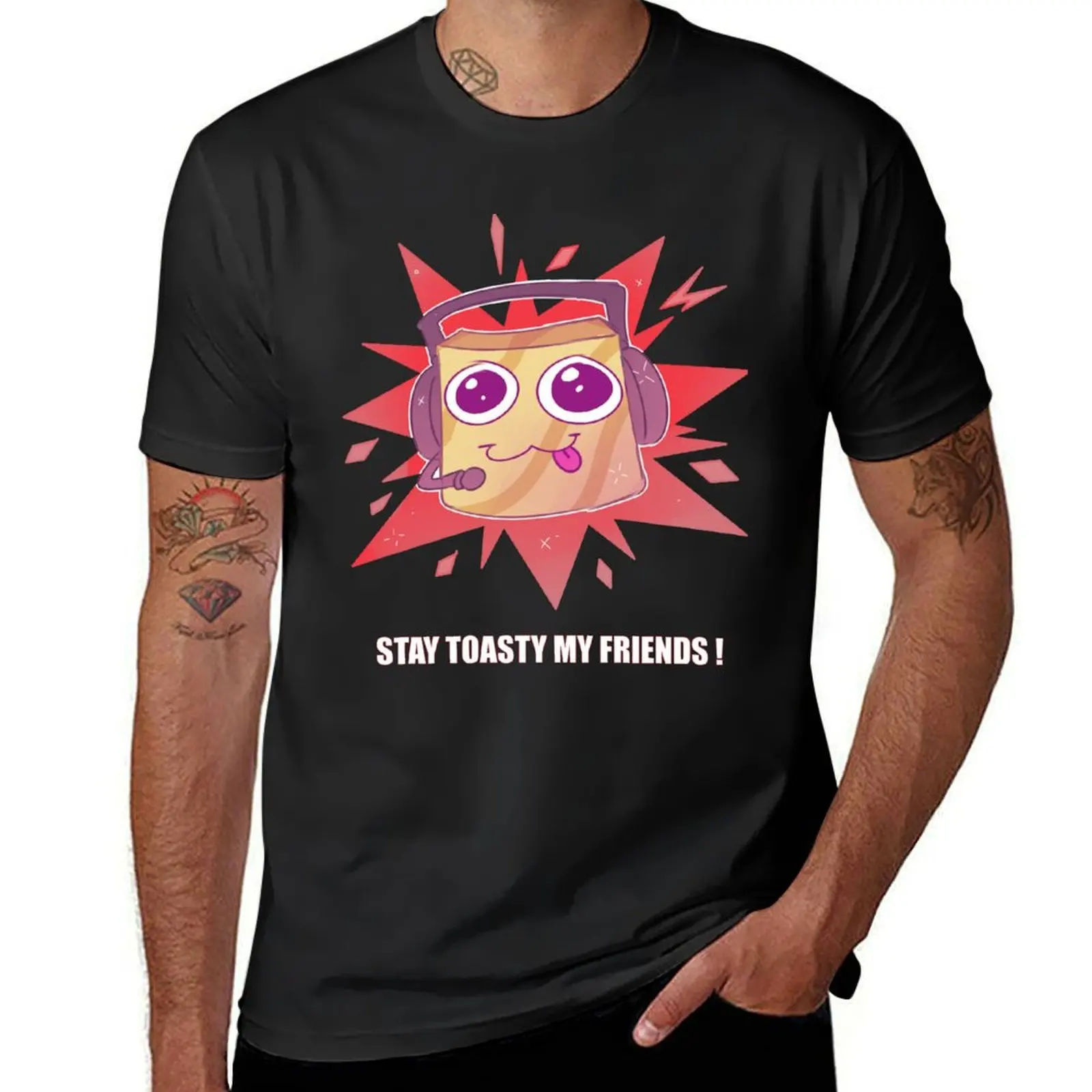 CinnamonToastKen- Stay toasty my friends! T-Shirt shirts graphic tees sublime blanks quick-drying fitted t shirts for men