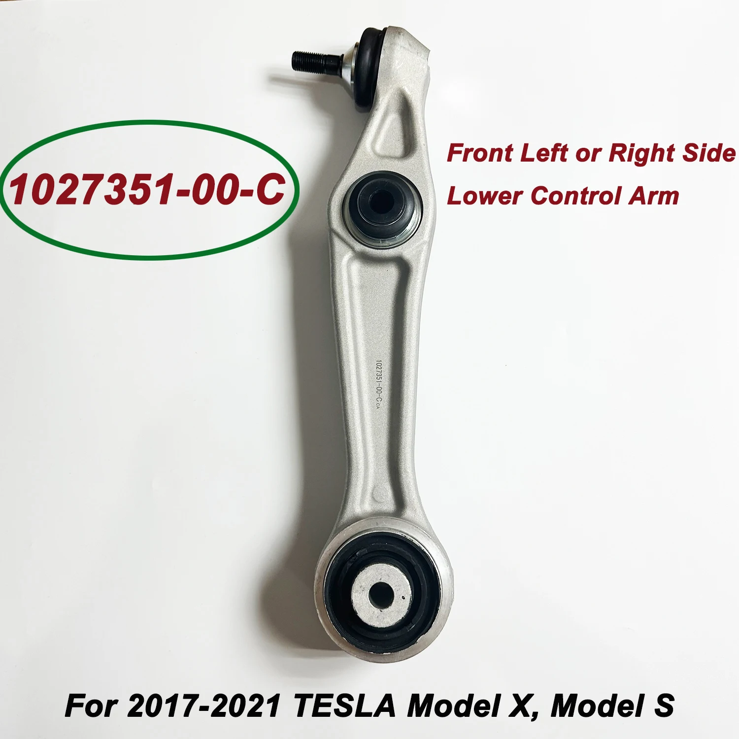 

Front LH & RH Side Lower Rearward Control Arm 1027351-00-C 1048951-00-B For 2017-2021 Model X Model S 104895100B 102735100C L=R