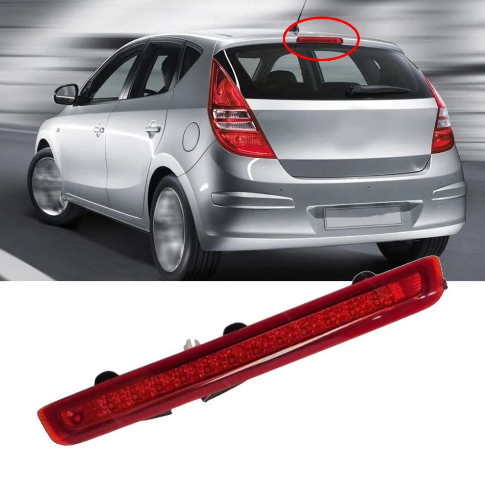 

For Hyundai i30/i30cw 2007-2011 Rear High Mounted 3rd Brake Light 927002L000 Third Stop Lamp Replacement