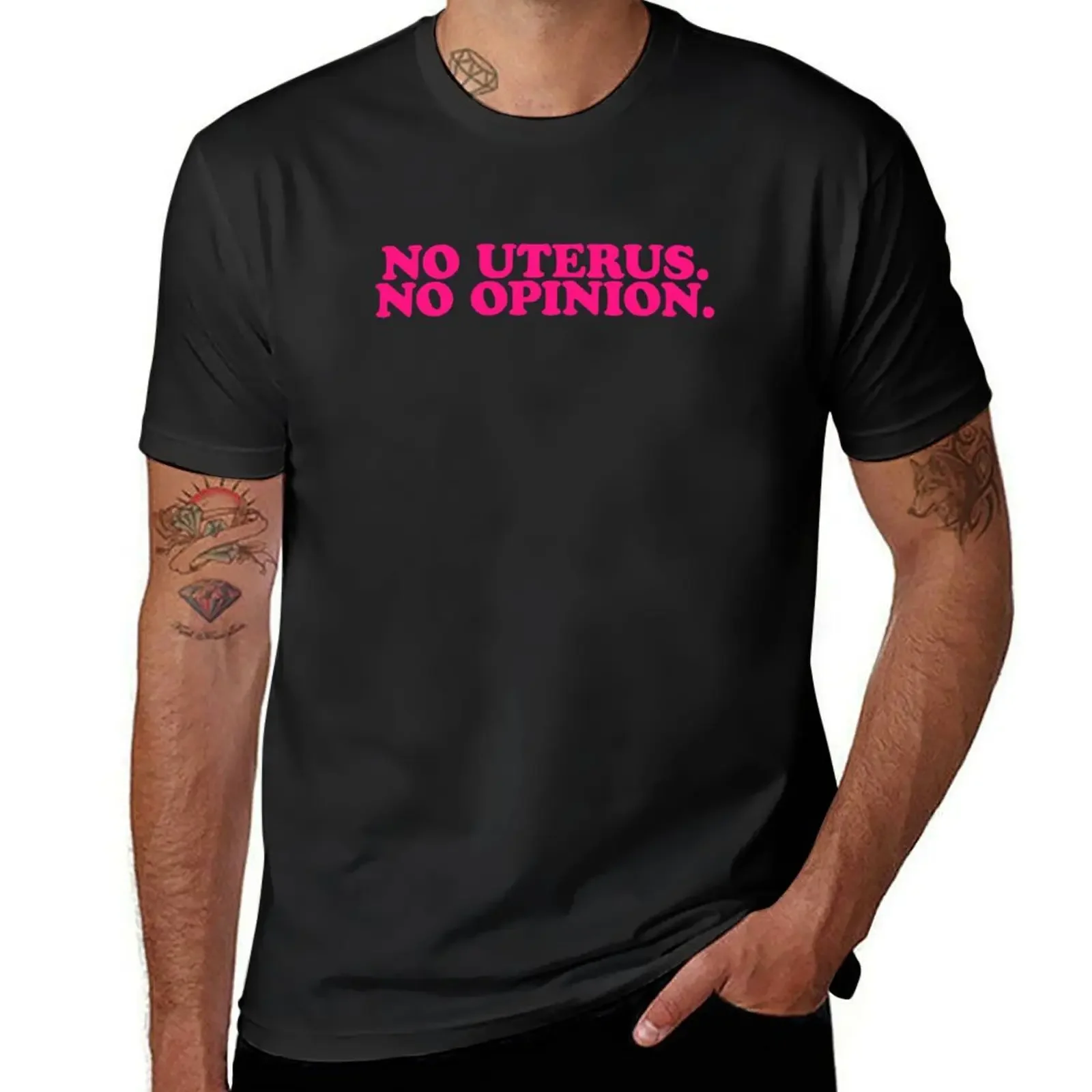 No Uterus. No Opinion. Pink Woman Power T-Shirt anime figures summer tops quick drying black t shirts for men