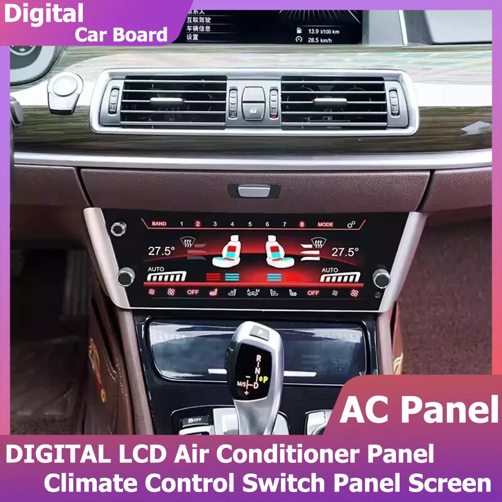 For BMW 5 GT F07 Touch Screen Digital LCD A/C Heater Climate Control Panel Air Conditioner 10.25Inch Conditioning Board Switch