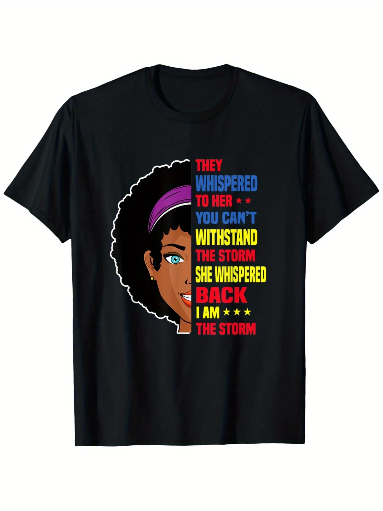 2026 Empowering Afro Woman Quote T-Shirt - 100% Cotton, Round Neck, Short Sleeve - Black with Colorful Text Design - Ideal for B