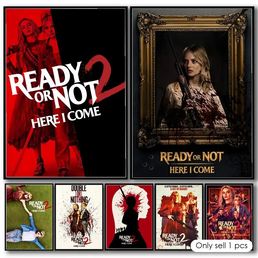 R-ready or Not 2 Here I Come Painting Calligraphy High-Quality Cotton Canvas Poster Wall Art for Living Room Modern  House Decor