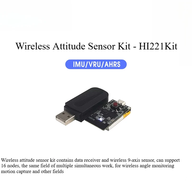 

HI221Kit HI221Dongle imu беспроводной, девятиосевой датчик положения, гироскоп, акселерометр, шестиосевая инерционная навигация по наклону