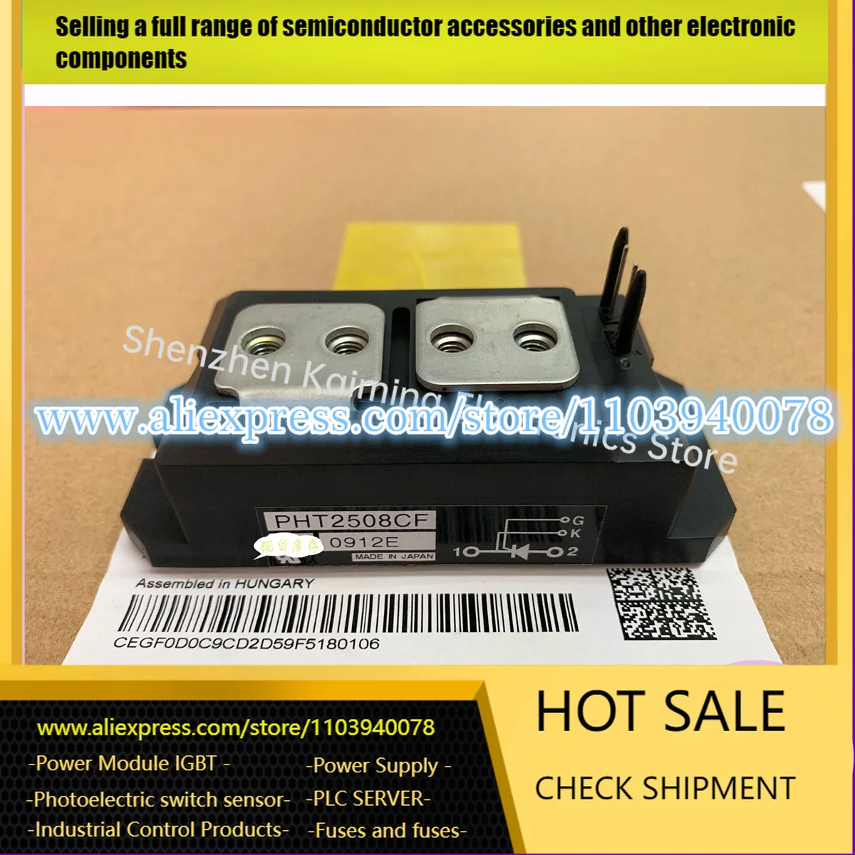 

NEW AND ORIGINAL IGBT MODULE PAH15016C PHT250N16 PHT15016CF PHT2508CF PHT2518CF PHT15008CF PHT15018CF PHT25008 PHT25018 IN STOCK