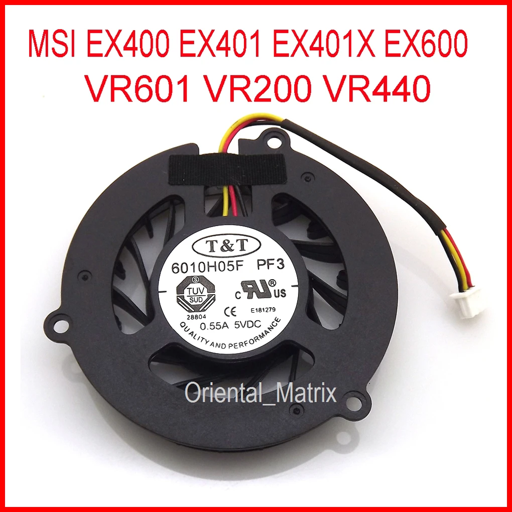 

NEW 6010H05F PF1 DC5V 0.55A 3Pin For MSI EX400 EX401 EX401X EX600 VR601 VR200 VR440 CPU Cooler Cooling Fan