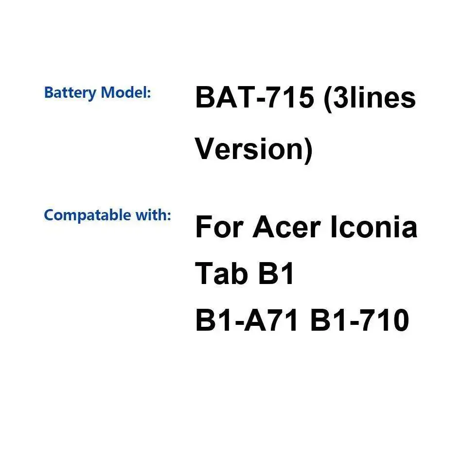 

For Acer Iconia Tab B1 B1-A71 B1-710 3Lines Version Bat-715 Premium Replacement 2710Mah Tablet Battery
