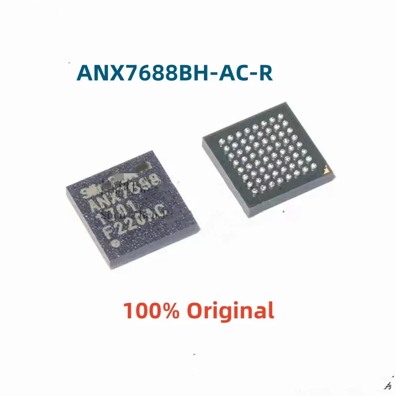 5-10PCS 100% New ANX7688BH-AC-R ANX7688 BGA Brand New Original Chips ic