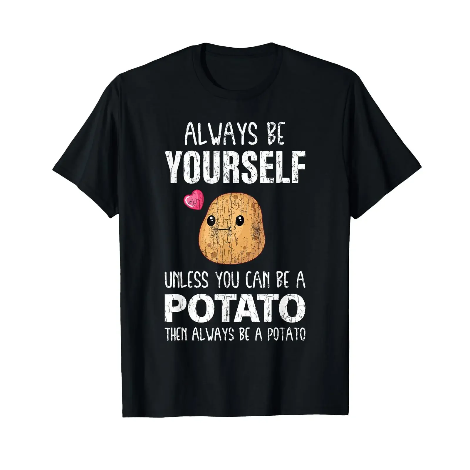 Be Yourself potato vegetable graphic T shirt vintage Washed Unisex Breathable Casual designer clothes fashion Stretched