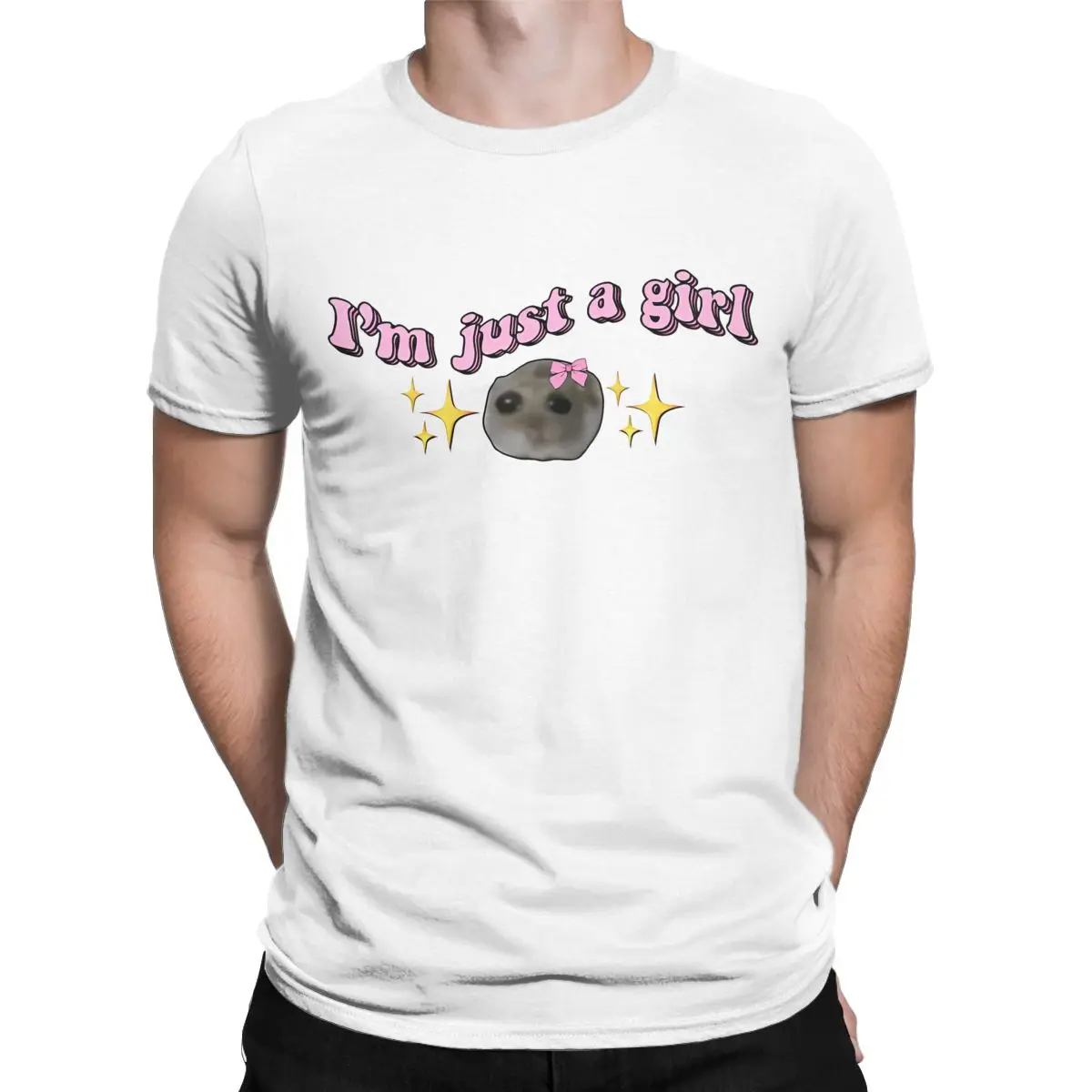 Im Just A Girl Hamster T Shirt Men 100% Cotton Fashion T-Shirts O Neck Coquette Sad Hamster Meme Tees Short Sleeve Clothes