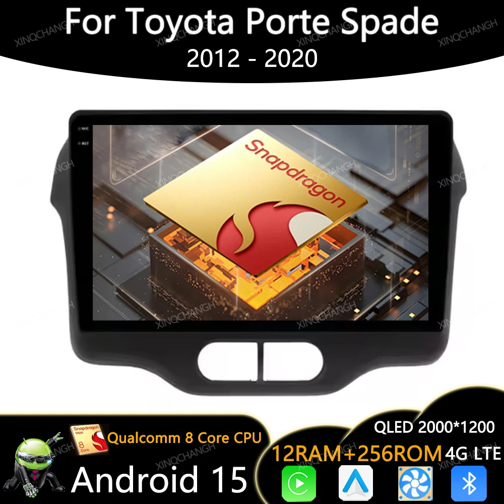 Android 16 Car Radio For Toyota Porte Spade 2012 - 2020 BT 2DIN QLED Qualcomm Carplay Auto Multimedia Video Player Head Unit GPS