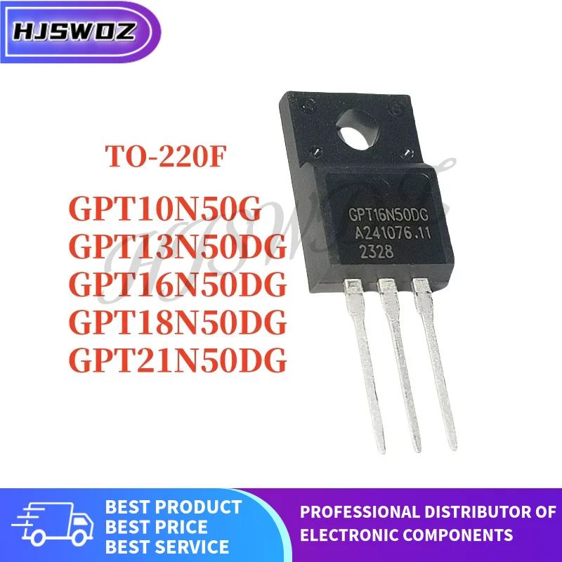 10Pcs GPT13N50DG GPT16N50DG GPT10N50G GPT21N50DG GPT18N50DG Transistor TO-220F