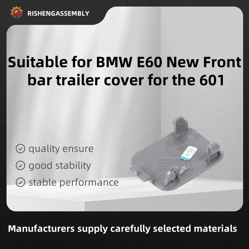 

Suitable for Bmw E60 New Front Bar Trailer Cover for the 601,前 Bumper Trailer Cover for the 601, Car Accessories
