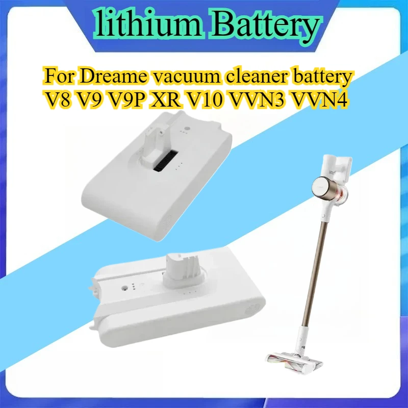

V9 V10 Lithium Battery for Dreame V8 V9 V10 V9P XR VVN3 VVN4 Handheld Cordless Vacuum Cleaner Parts Replacement Battery