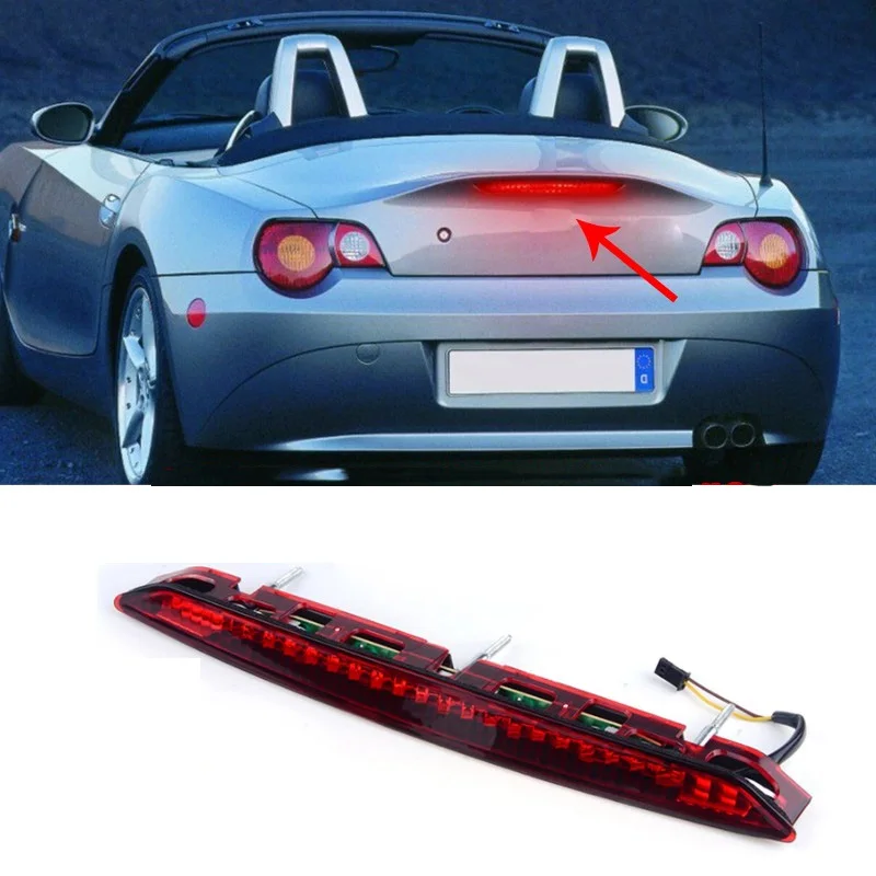

High Level Car 3RD Third Brake Light Rear Trunk Tail Stop Lamp For BMW Z4 E85 2003-2008 63256917378 63256930246 Car Lights