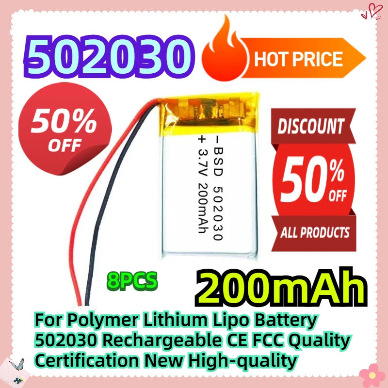 

For 10 PCS 3.7V 200mAh Polymer Lithium Lipo Battery 502030 Rechargeable CE FCC Quality Certification New High-quality