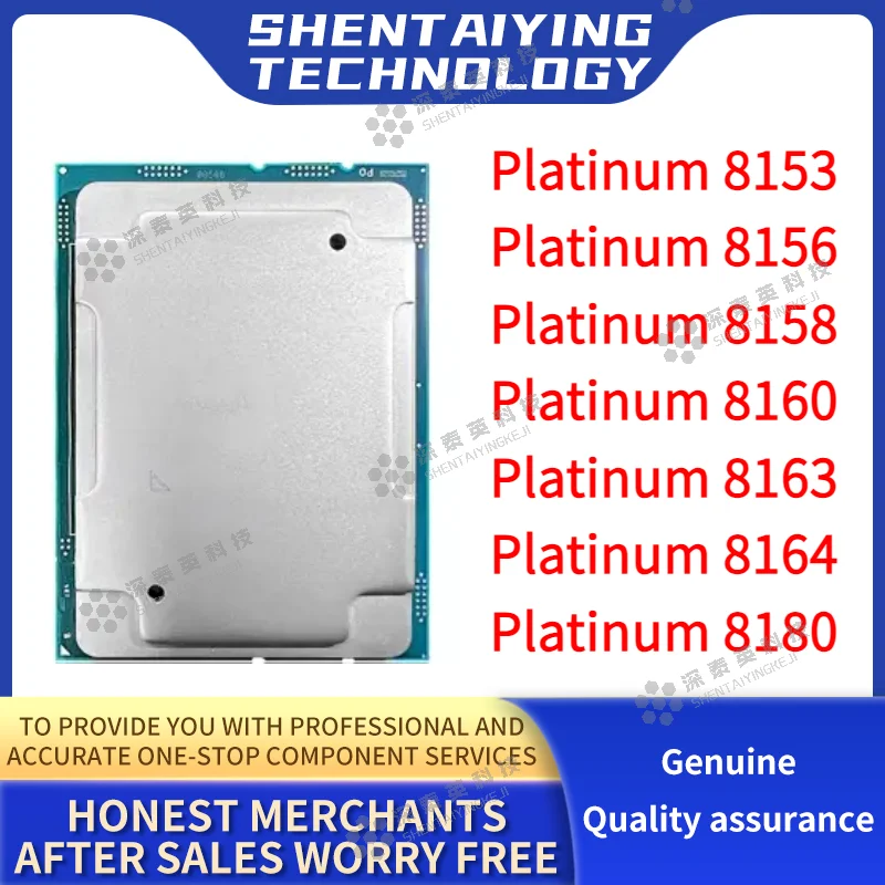 

Intel Xeon Platinum 8153 8156 8158 8160 8163 8164 8180 CPU