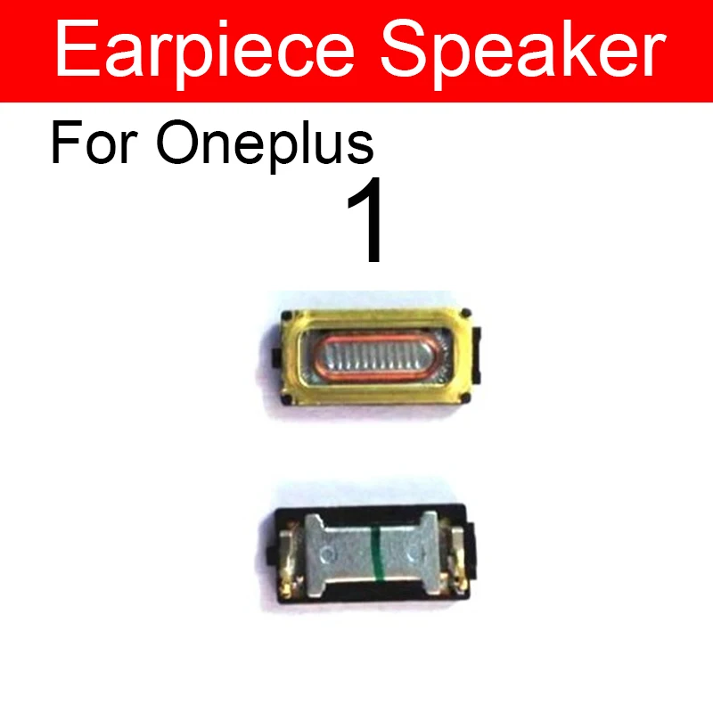 Earpiece Speaker For Oneplus 1+ 1 2 3 5 6 7 8 9 Pro 9R 3T 5T 6T X A2005 Ear Speaker Sound Earphone Ear Piece Replacement Parts