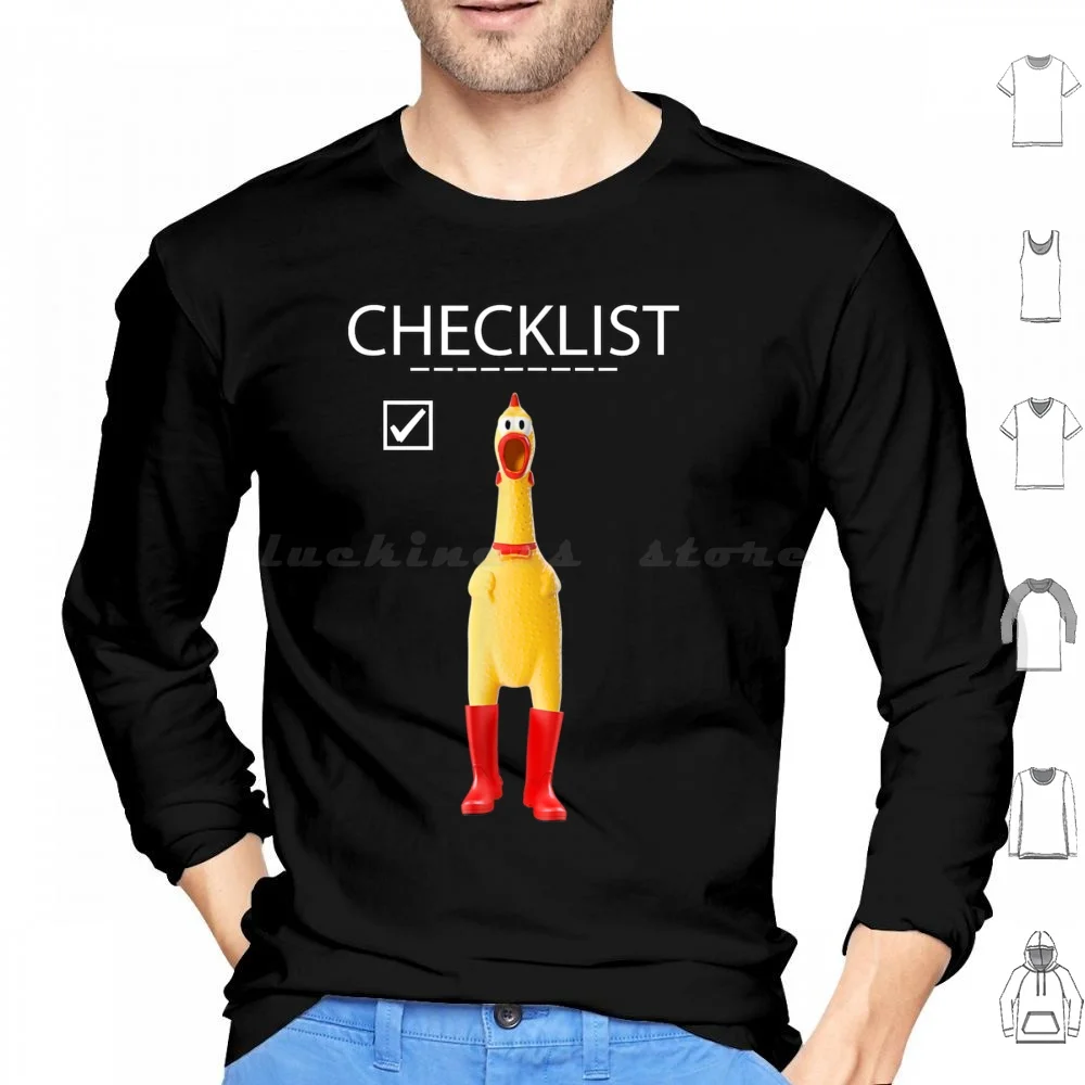 Funny Rubber Chicken Checklist Practical Joke Hoodies Long Sleeve Funny Rubber Chicken Checklist Practical Joke Funny