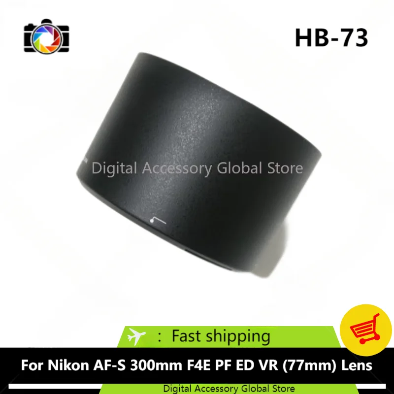 New Original Front Hood HB-73 Parts For Nikon AF-S NIKKOR 300mm F4E PF ED VR (77mm) Camera Lens