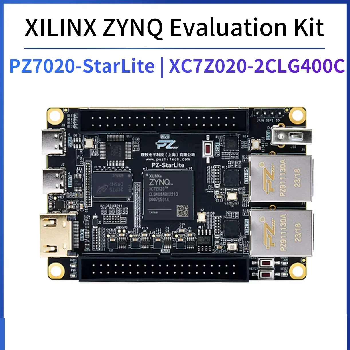 

Комплект оценки Puzhi 7020 Starlite Xilinx Zynq-7000 SoC XC7Z020 Плата разработки FPGA ZYNQ 7000