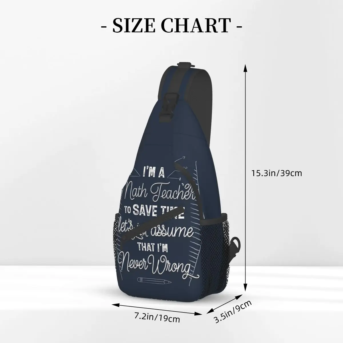 To Save Time Assume That I'm Never Wrong Crossbody Chest Bags Math Pockets Travel Pack Messenger Sports Teens Shoulder Bag