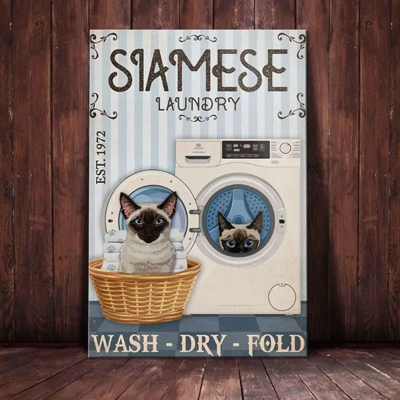 Vintage Personality tin Sign Siamese Cat Laundry Loads of Fun Home Bar Cafe Outdoor Indoor Wall Decoration , wje-A01