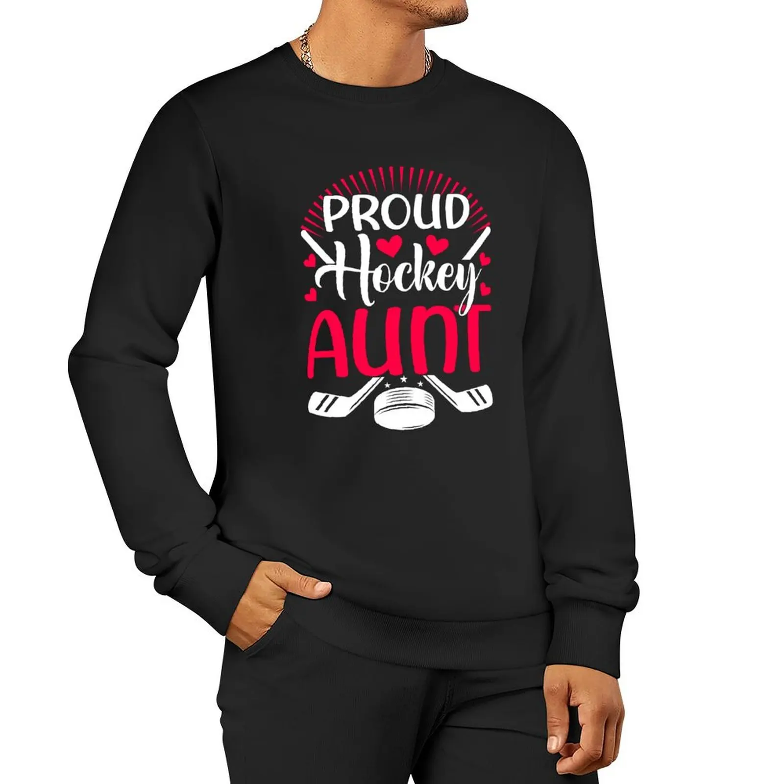 

Proud Ice Hockey Aunt Of An Ice Hockey Player Goalie Pullover Hoodie men's sweat-shirt sweatshirt male