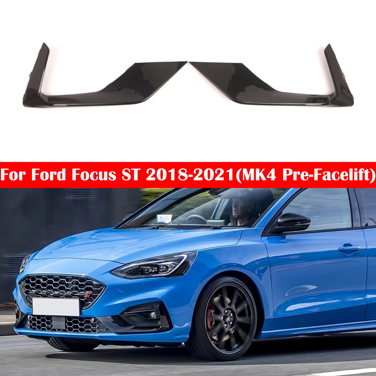 

2Pcs Front Lower Grille Trim Front Grill Trim Strips 2371128 KX7B-15B247-S1A5JN6 For Ford Focus ST18-21 MK4 Pre-Facelift