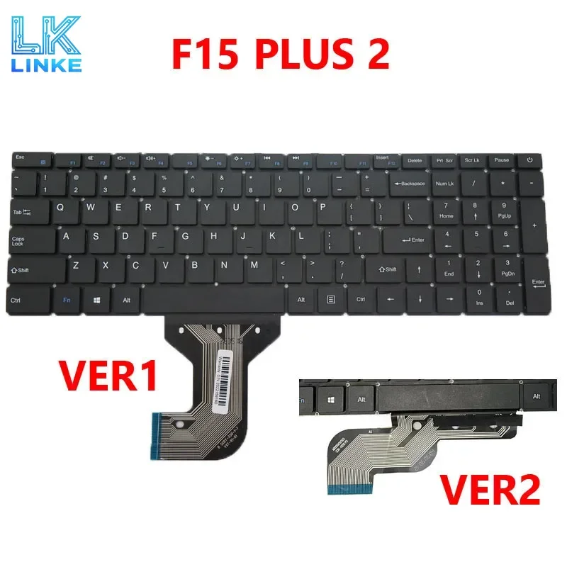 No Backlit Laptop F15 PLUS 2 Keyboard For Teclast F15 PLUS 2 TE10 ID:G1F1 ID:G1F2 English US Black New