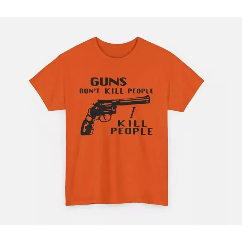 Guns don't kill people I T shirt Happy gilmor Mr Larson