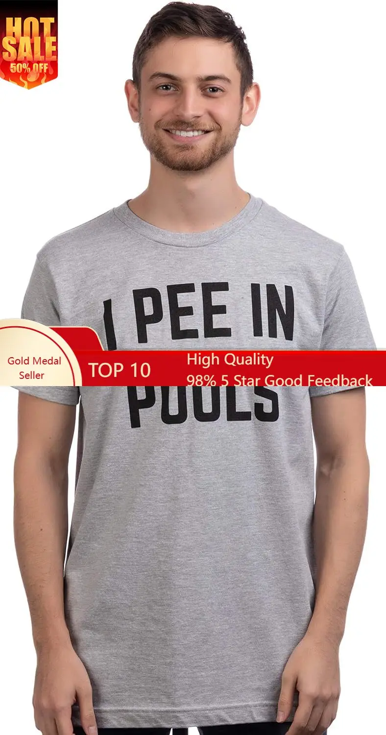 

I Pee in Pools | Funny Bachelor Party Phrase Saying Embarassing Humor Joke Funnt T-Shirt for Men