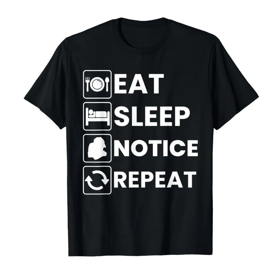 

Забавная футболка с мемами Eat Sleep Notice, футболки из 100 хлопка для мужчин и женщин, топы с короткими рукавами, летняя популярная мода