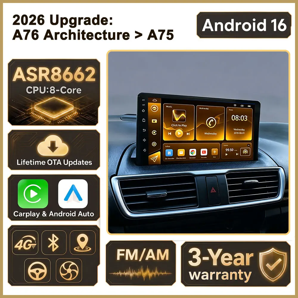 Cortex-A76 Octa-Core Android 16 Car Stereo For Mazda 3 Axela 2013 - 2019 Car Radio GPS Multimedia Player GPS Touch Screen DVD BT