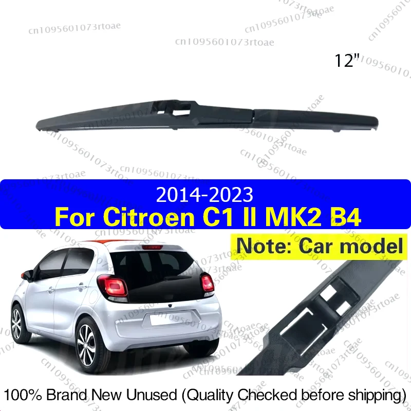 For Citroen C1 II MK2 B4 2014-2023 12" Rear Windshield Windscreen Washer Wiper Blade Car Accessories Accsesories