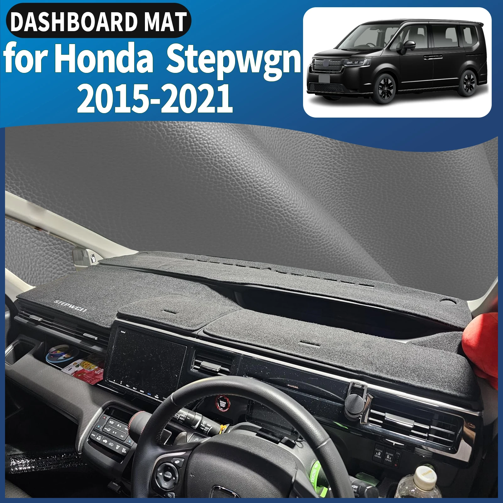 يصلح لهوندا Stepwgn Step Wagon 2015-2021 STEP WGN Dashmat غطاء لوحة القيادة وسادة DashMat ظلة اكسسوارات واقية السجاد #1