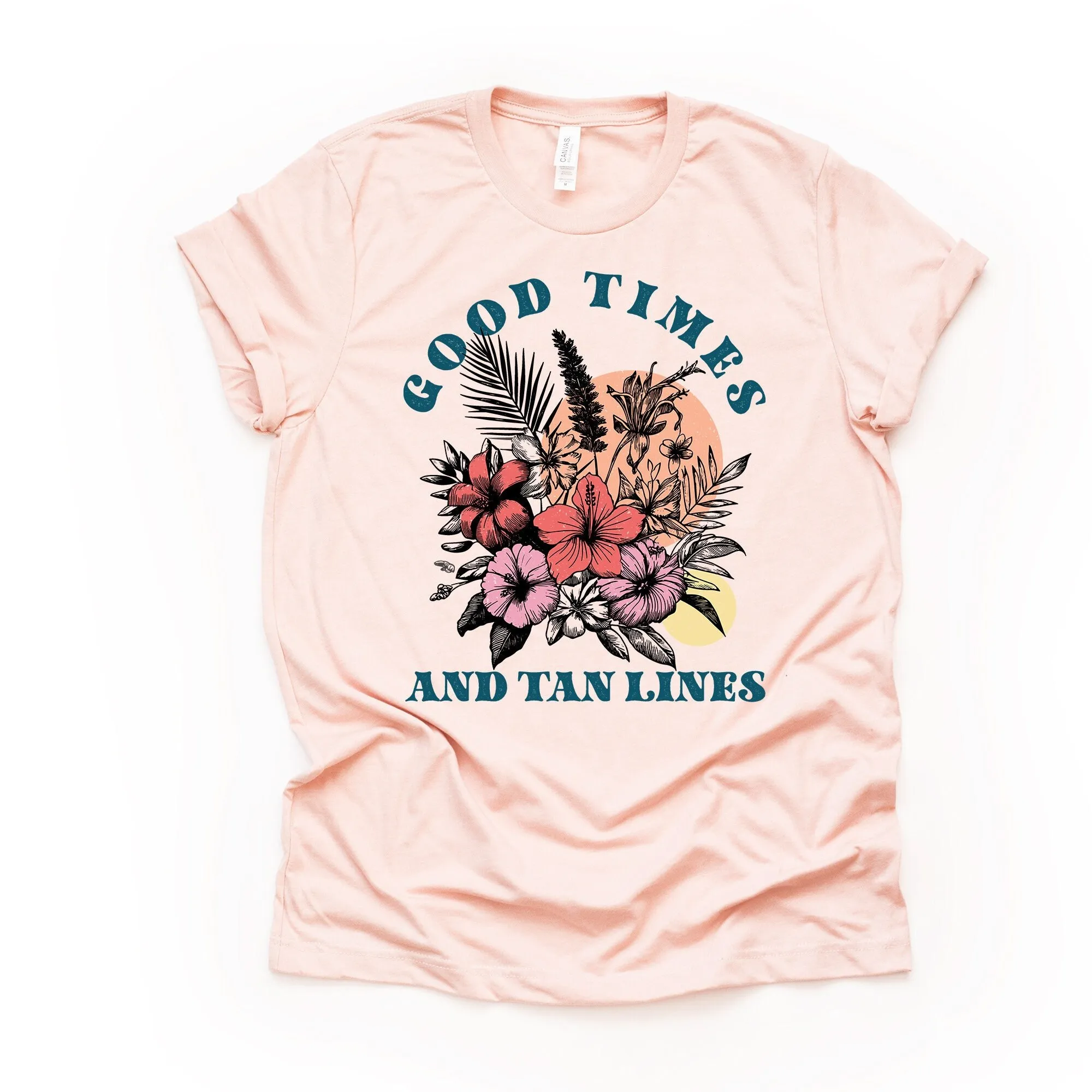 Summer T Shirt Retro Good Times And Tan Lines Tropical Flowers Design On Premium Unisex 6 Color Choices 3X 4X