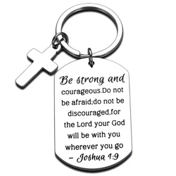 Christian Gifts Inspirational Bible Verse Keychain Be Strong Courageous Cross Charm Religious Jewelry for Birthday Thanksgiving