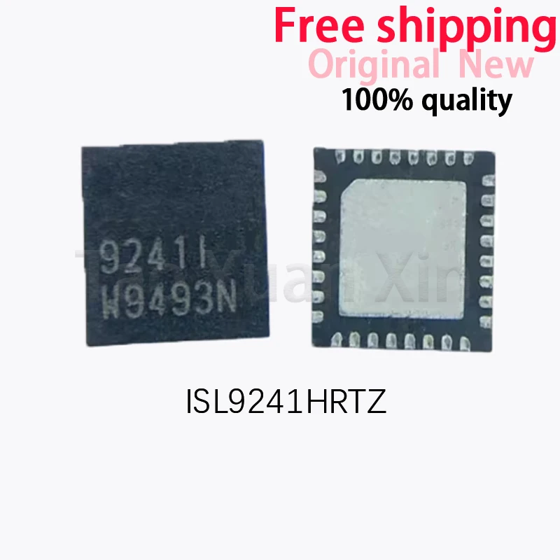 (2piece）100% New ISL9241HRTZ ISL9241IRTZ ISL9241H ISL9241I ISL9241 9241H 9241I QFN-32 Chipset