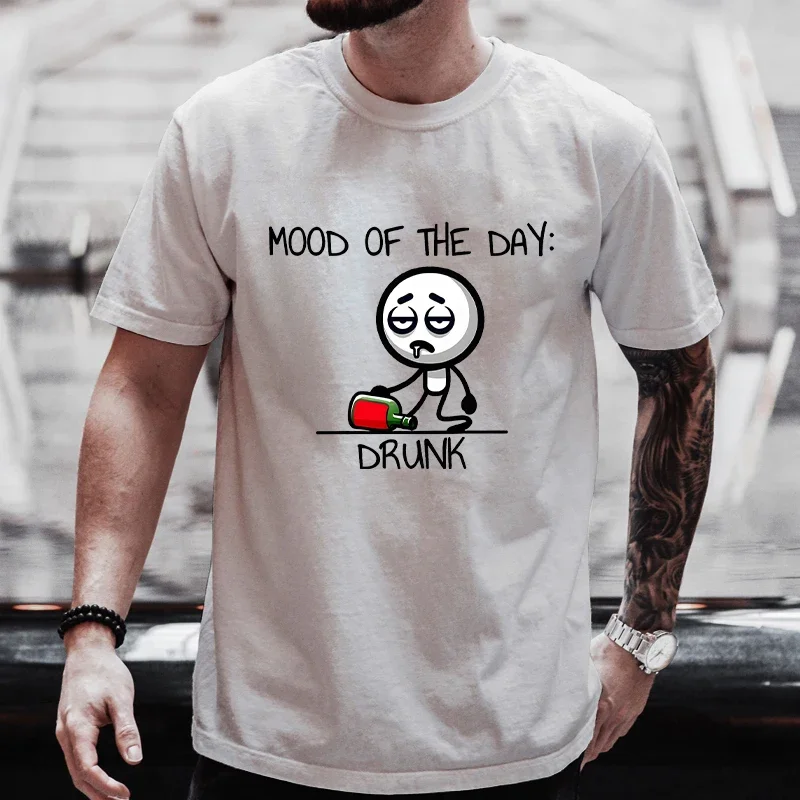 Mood of The Day T-shirt for Men Funny Drunk Graphic Y2k Tops Hip Hop Streetwear Fashion Short Sleeve Tees Oversized Clothing