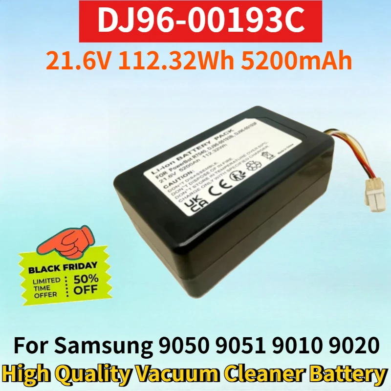 

DJ96-00193C 21.6V 112.32Wh 5200mAh Rechargeable Battery for Samsung 9050 9051 9010 9020 9040 High Quality Vacuum Cleaner Battery