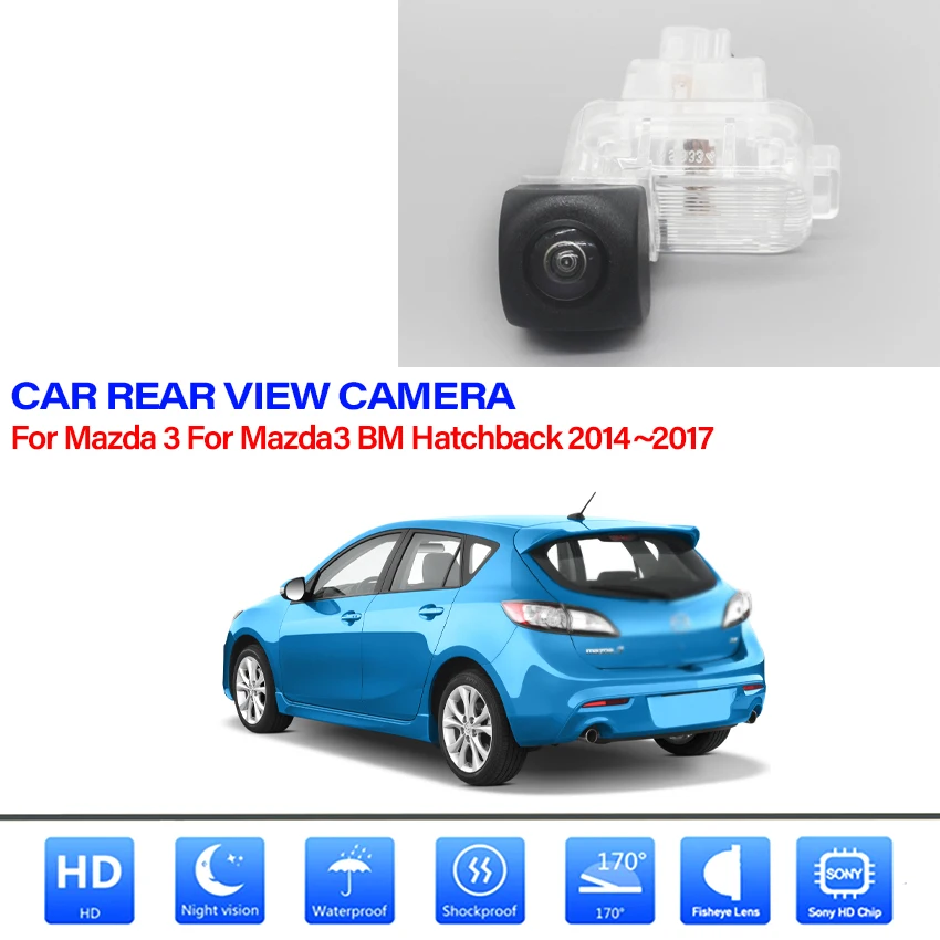 

1080P 170 Degree Fisheye Lens Car Rear View Reverse Backup Camera For Mazda 3 For Mazda3 BM Hatchback 2014~2017 Waterproof