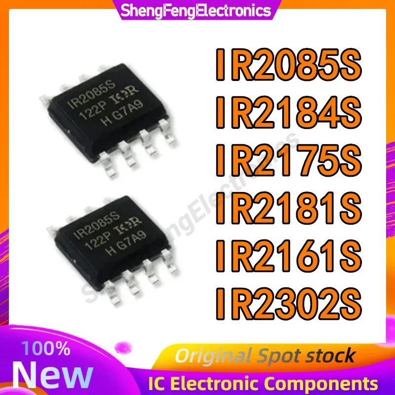 

IR2085S IR2161S IR2175S IR2181S IR2184S IR2302S IR2085 IR2161 IR2175 IR2181 IR2184 IR2302 IR25602 IC Chip SOP-8 in stock