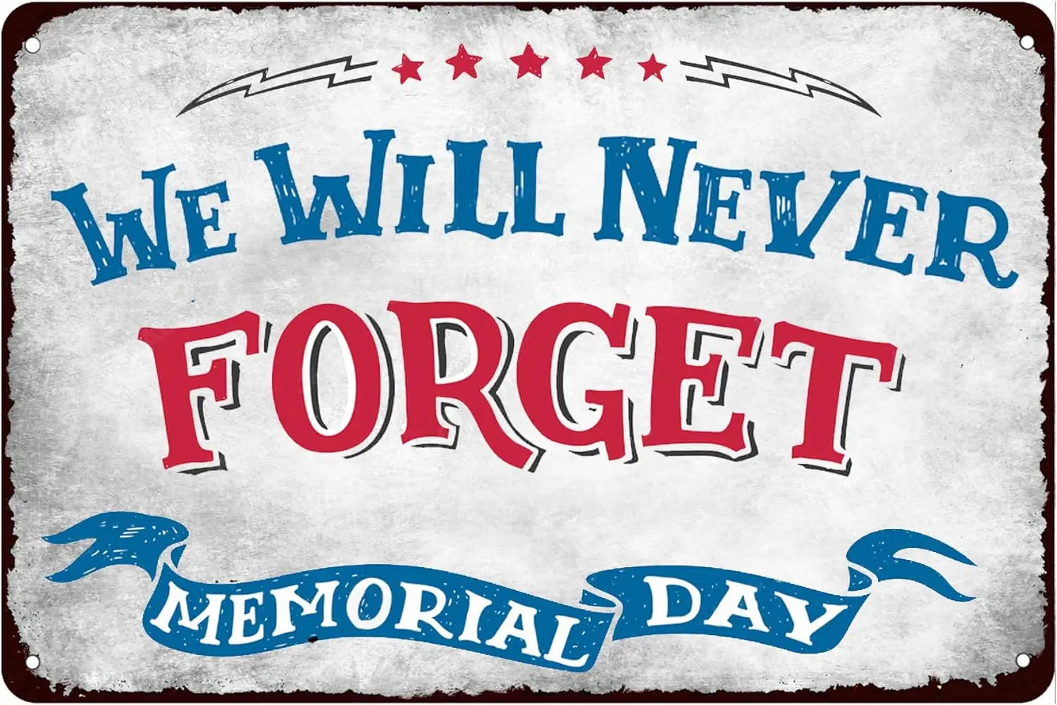 

Memorial Day Sign We Will Never Forget Military Poster Decor Tin Sign Vintage for Plaque Poster Restaurant Bar Courtyard