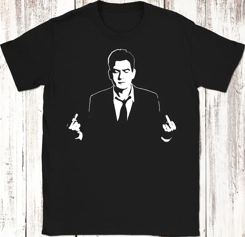 Charlie Sheen Middle Finger T-Shirt Women Men Gift Idea Two and A Half Men MOVIE Tee Holiday  Birthday Present Shirt