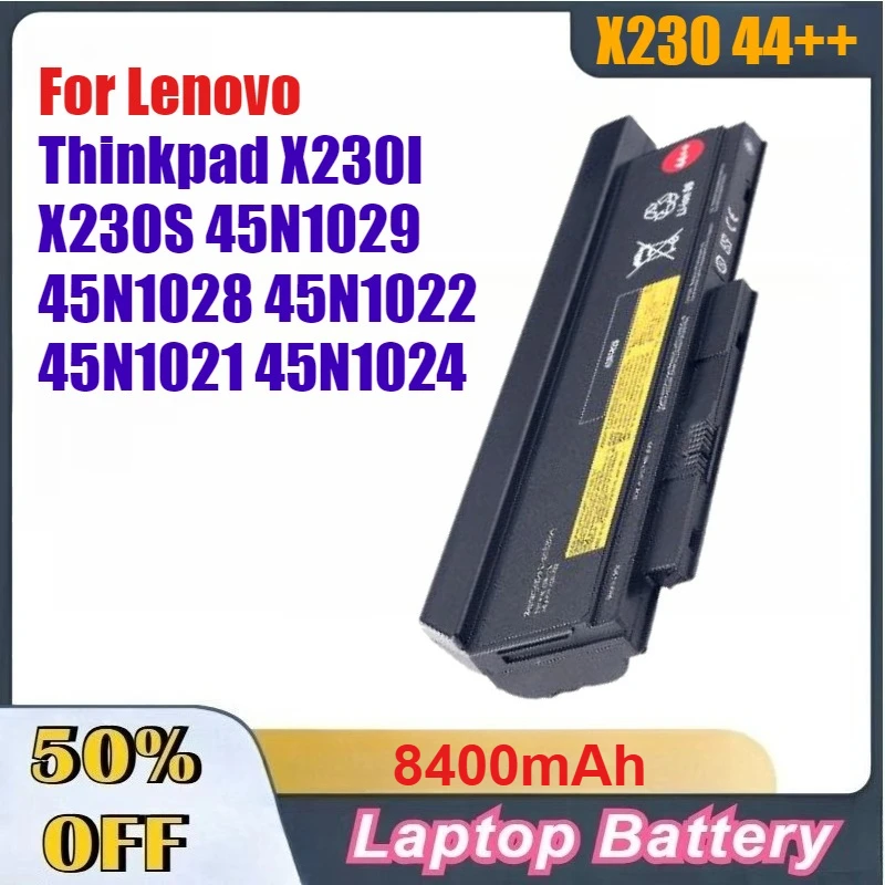 

High-Quality 8400mAh X230 44++ Laptop Battery for Lenovo Thinkpad X230I X230S 45N1029 45N1028 45N1022 45N1021 45N1024