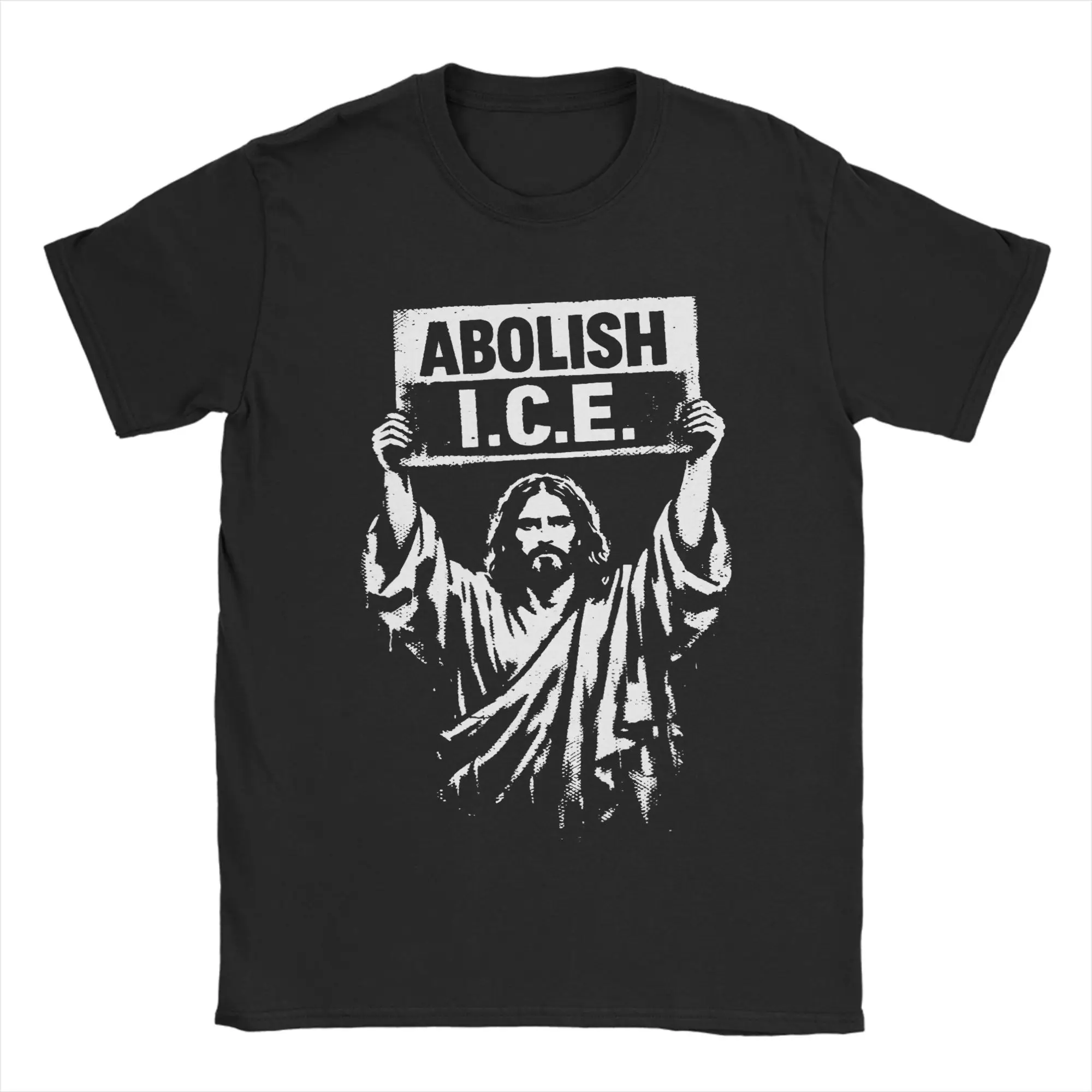 Abolish ICE Arresting Jesus Men T Shirt Anti Deportation Funny Tee Short Sleeve Round Collar T-Shirts Pure Cotton Gift Clothing
