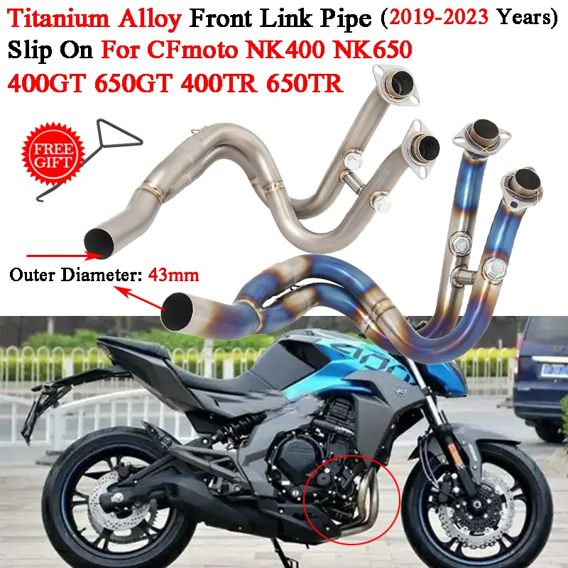 

Slip On For CFmoto NK400 NK650 400GT 650GT 400TR 650TR 2019-2023 Motorcycle Exhaust Escape Modify Titanium Alloy Front Link Pipe